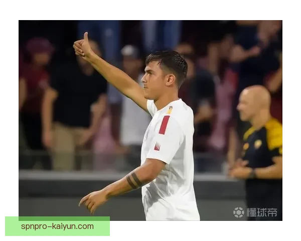 迪巴拉传球表现出色，助力球队稳步提升精彩战绩