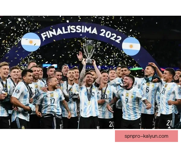 斯卡洛尼战术演变：阿根廷国家队表现稳健，持续提升竞争力